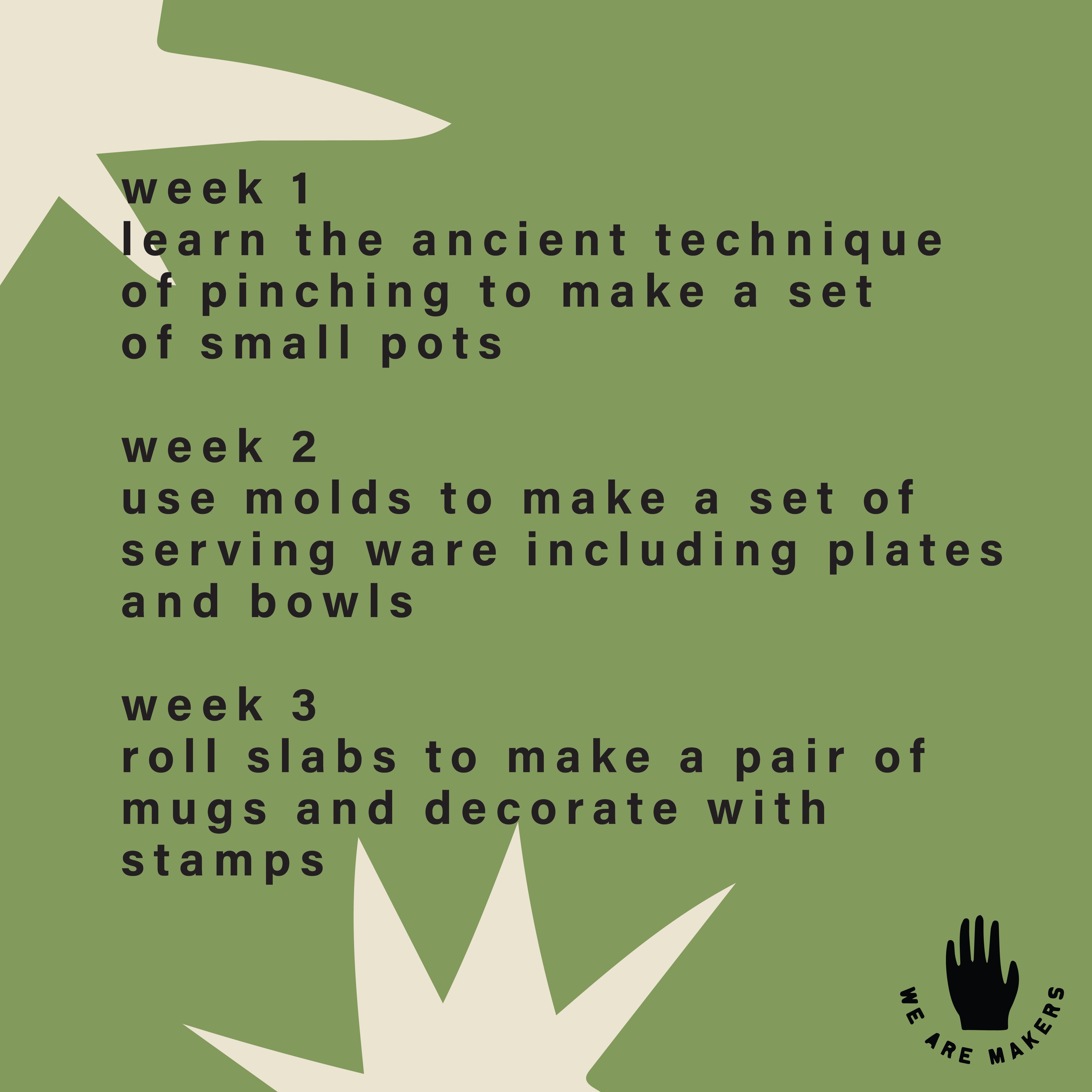 Intro to Handbuilding | 6 Week Pottery Course | Ceramics Workshop |  March & April 2025