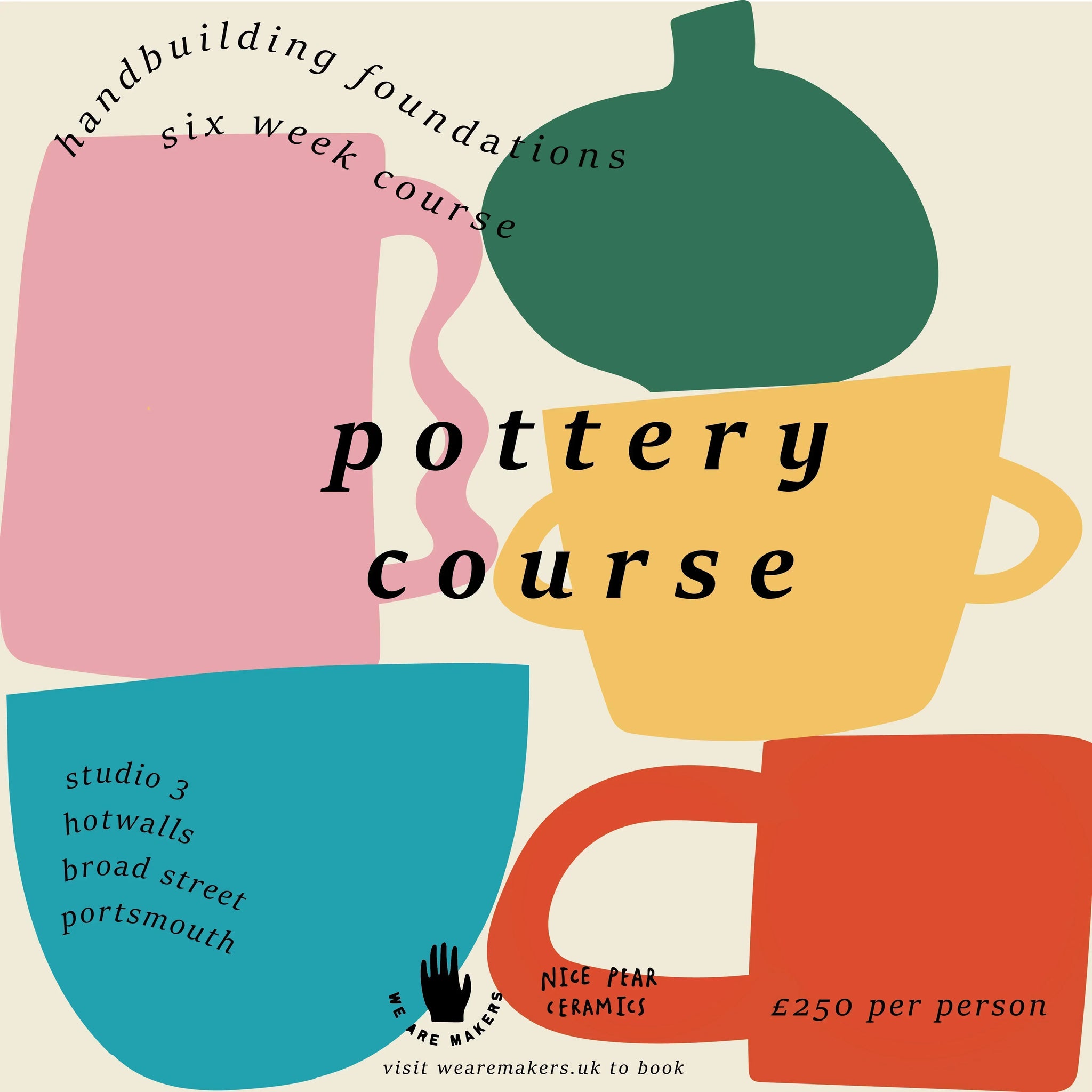 Intro to Handbuilding | 6 Week Course | Ceramics Workshops | November & December 2023